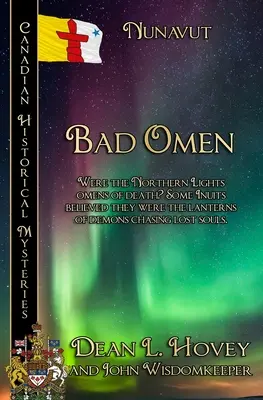 Mauvais présage : Nunavut - Bad Omen: Nunavut