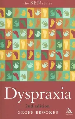 Dyspraxie 2e édition - Dyspraxia 2nd Edition