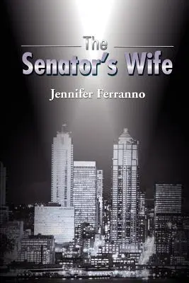 La femme du sénateur - The Senator's Wife