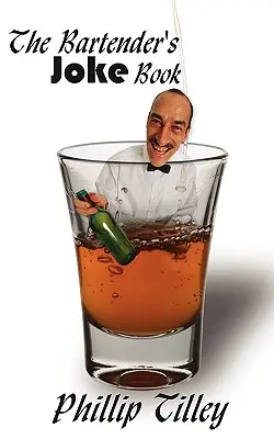 Le livre de blagues du barman - The Bartender's Joke Book