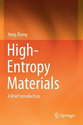 Matériaux à haute enthropie : Une brève introduction - High-Entropy Materials: A Brief Introduction