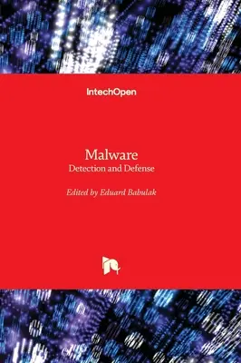 Logiciels malveillants - Détection et défense - Malware - Detection and Defense