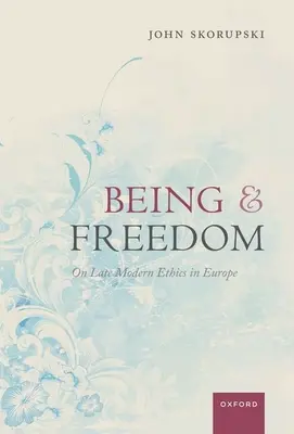 Être et liberté - Being and Freedom