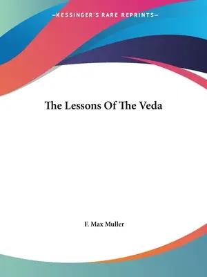 Les leçons du Veda - The Lessons Of The Veda