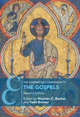 Le Cambridge Companion des Évangiles - The Cambridge Companion to the Gospels