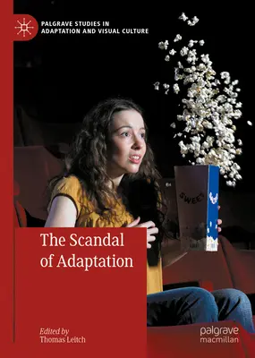 Le scandale de l'adaptation - The Scandal of Adaptation