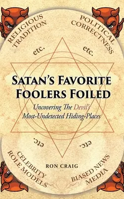 Les fous préférés de Satan déjoués - Satan's Favorite Foolers Foiled