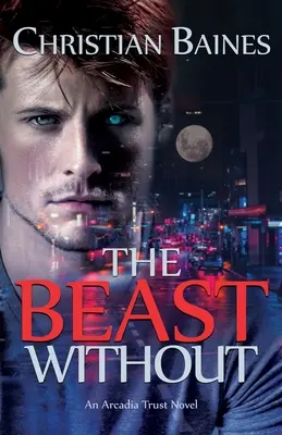 La bête sans - The Beast Without