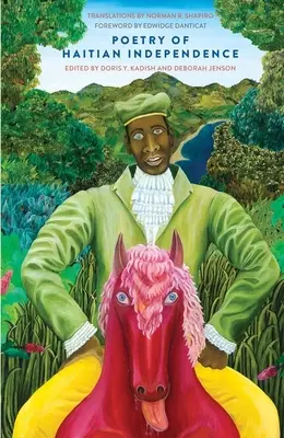 Poésie de l'indépendance haïtienne - Poetry of Haitian Independence