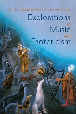 Exploration de la musique et de l'ésotérisme - Explorations in Music and Esotericism