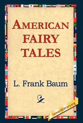 Contes de fées américains - American Fairy Tales