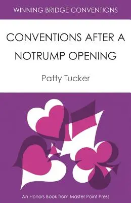 Conventions pour un bridge gagnant : Conventions après une ouverture à l'atout - Winning Bridge Conventions: Conventions After a Notrump Opening