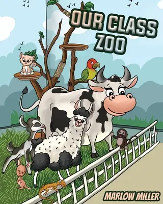 Le zoo de notre classe - Our Class Zoo