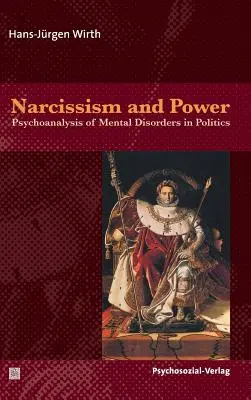 Narcissisme et pouvoir - Narcissism and Power