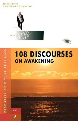 108 discours sur l'éveil - 108 Discourses on Awakening