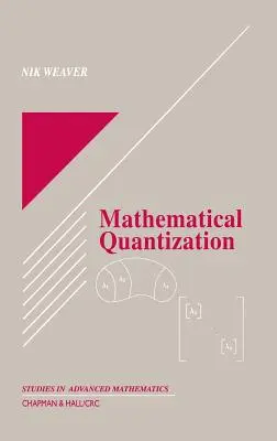 Quantification mathématique - Mathematical Quantization