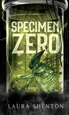 Spécimen zéro - Specimen Zero