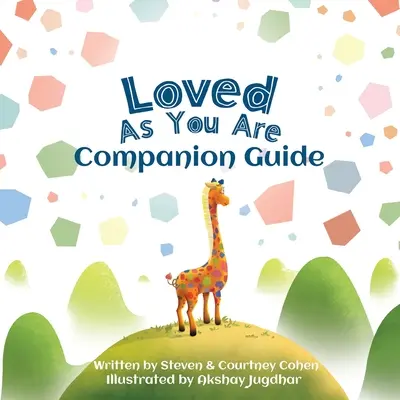 Aimez comme vous êtes - Guide d'accompagnement - Love As You Are - Companion Guide