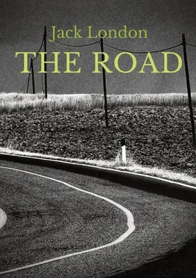 La route : mémoires autobiographiques de Jack London, publiés pour la première fois en 1907. Il s'agit du récit de l'expérience de London en tant que hobereau. - The Road: an autobiographical memoir by Jack London, first published in 1907. It is London's account of his experiences as a hob