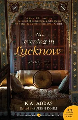 Une soirée à Lucknow - Histoires sélectionnées - An Evening In Lucknow - Slected Stories