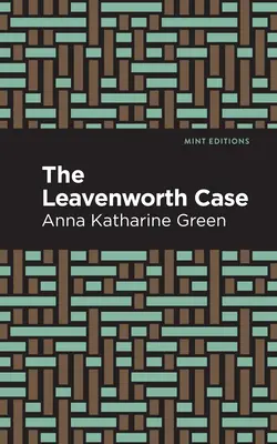 L'affaire Leavenworth - The Leavenworth Case