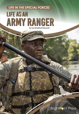 La vie d'un Ranger de l'armée - Life as an Army Ranger