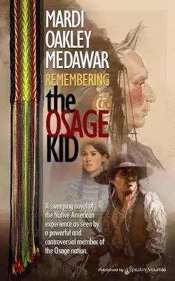 Le souvenir de l'enfant d'Osage - Remembering the Osage Kid