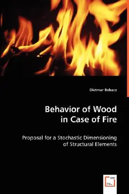 Le comportement du bois en cas d'incendie - Behavior of Wood in Case of Fire