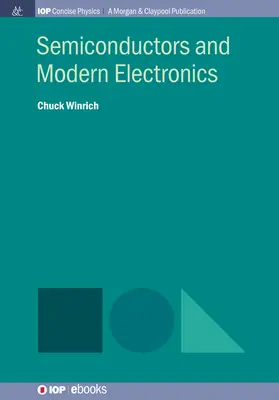 Semi-conducteurs et électronique moderne - Semiconductors and Modern Electronics