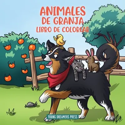 Animales de granja libro de colorear : Pour les enfants de 4 à 8 ans - Animales de granja libro de colorear: Para nios de 4 a 8 aos