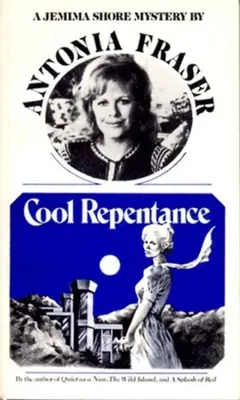 Cool Repentence : Un mystère de Jemima Shore - Cool Repentence: A Jemima Shore Mystery