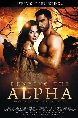 Refuser l'Alpha - Denying the Alpha