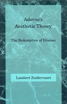 La théorie esthétique d'Adorno - Adorno's Aesthetic Theory