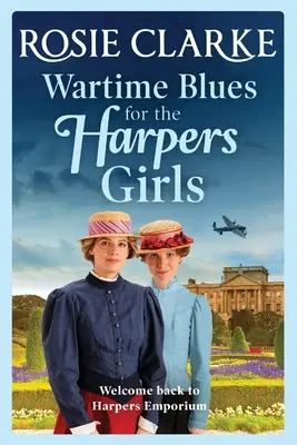 Le blues de la guerre pour les Harpers Girls - Wartime Blues for the Harpers Girls