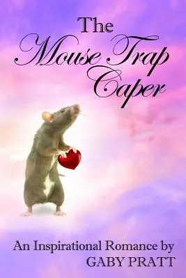 Le piège à souris - The Mouse Trap Caper