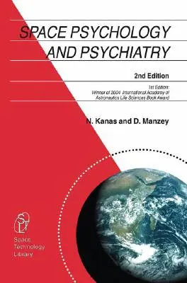 Psychologie et psychiatrie de l'espace - Space Psychology and Psychiatry