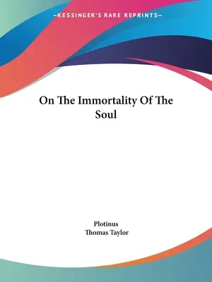 De l'immortalité de l'âme - On The Immortality Of The Soul
