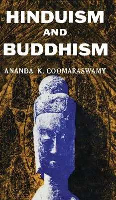 L'hindouisme et le bouddhisme - Hindusium and Buddhism