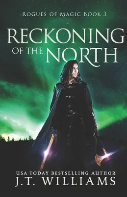 L'heure du bilan a sonné pour le Nord : Un conte du Dwemhar - Reckoning of the North: A Tale of the Dwemhar