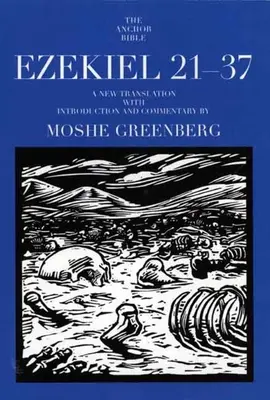Ezéchiel 21-37 - Ezekiel 21-37
