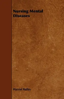 Soins infirmiers des maladies mentales - Nursing Mental Diseases