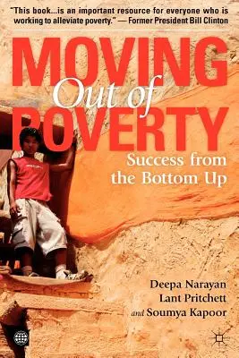 Sortir de la pauvreté (Volume 2) : Success from the Bottom Up (Sortir de la pauvreté) (Volume 2) - Moving Out of Poverty (Volume 2): Success from the Bottom Up