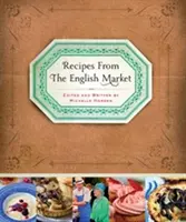 Recettes du marché anglais - Recipes from the English Market