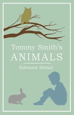 Les animaux de Tommy Smith - Tommy Smith's Animals