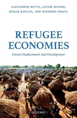 Les économies des réfugiés - Refugee Economies