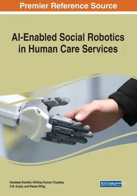 La robotique sociale basée sur l'IA dans les services de soins à la personne - AI-Enabled Social Robotics in Human Care Services