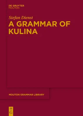 Une grammaire de Kulina - A Grammar of Kulina