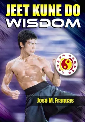 JEET KUNE DO WISDOM Livre de poche - JEET KUNE DO WISDOM Paperback