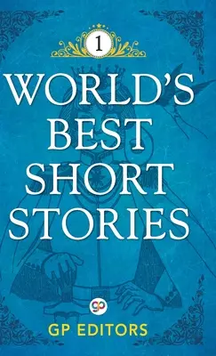 Les meilleures nouvelles du monde : Volume 1 (Hardcover Library Edition) - World's Best Short Stories: Volume 1 (Hardcover Library Edition)