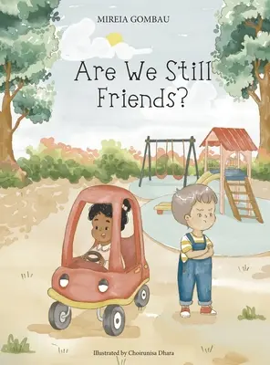 Sommes-nous toujours amis ? - Are we still friends?